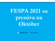 FESPA 2021 sa presúva na Október.