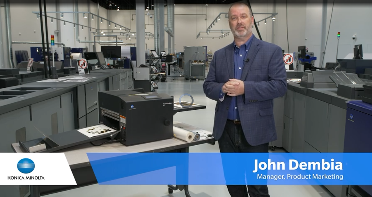 Konica Minolta: AccurioShine 101 5 John Dembia